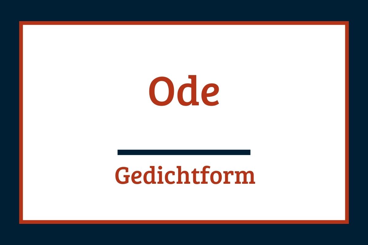 Ode Gedichtformen Bei Literaturwelt