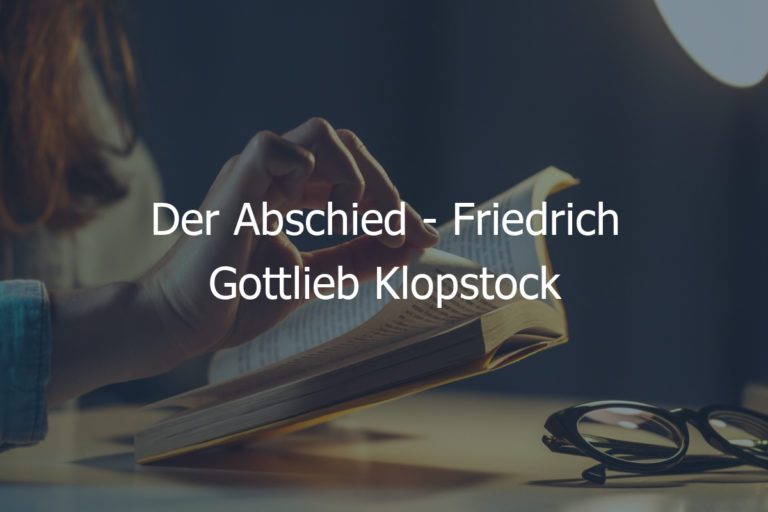 Der Abschied – Friedrich Gottlieb Klopstock